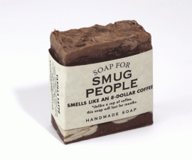 Soap for Smug People